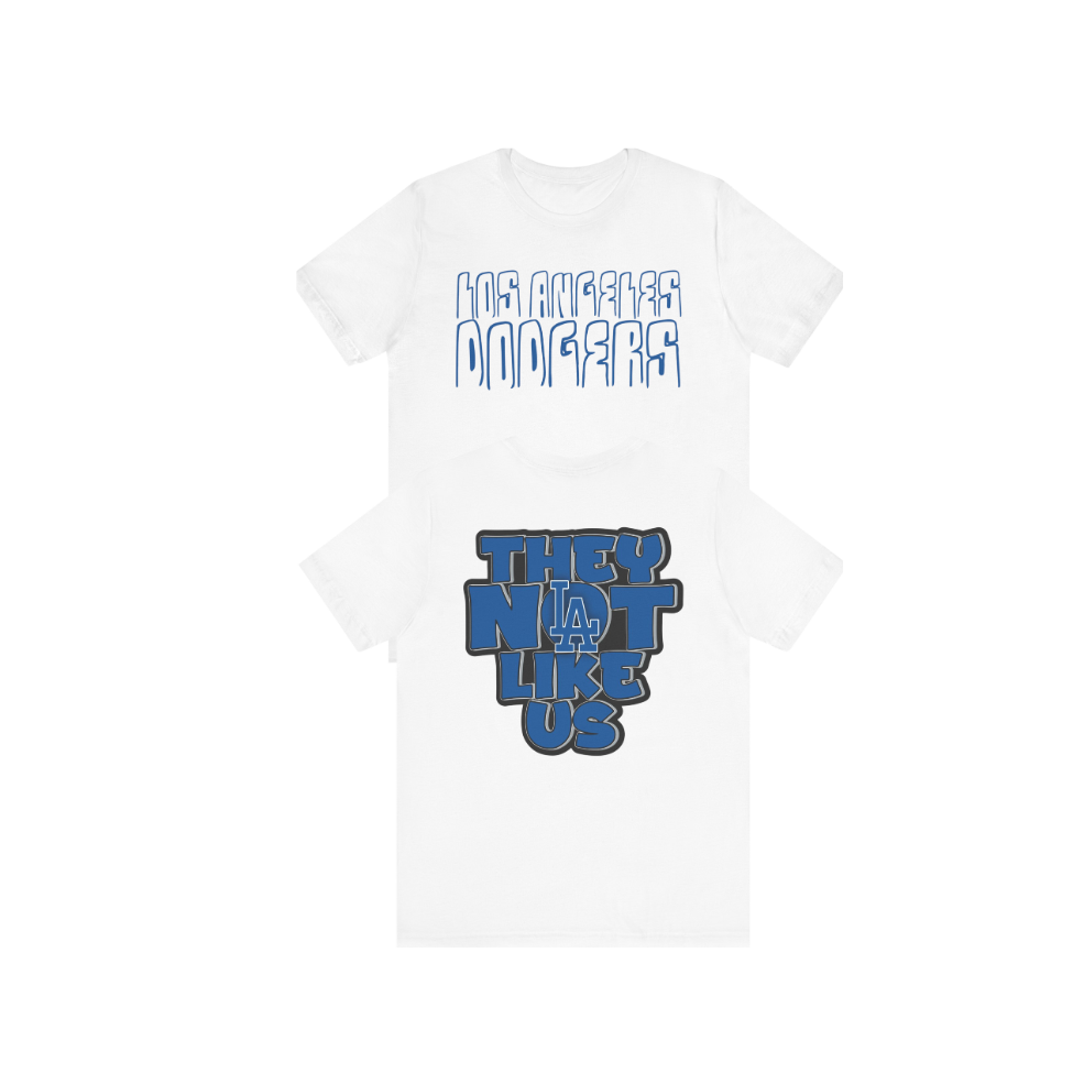 Los Angeles Dodgers "They Not Like US" T Shirt