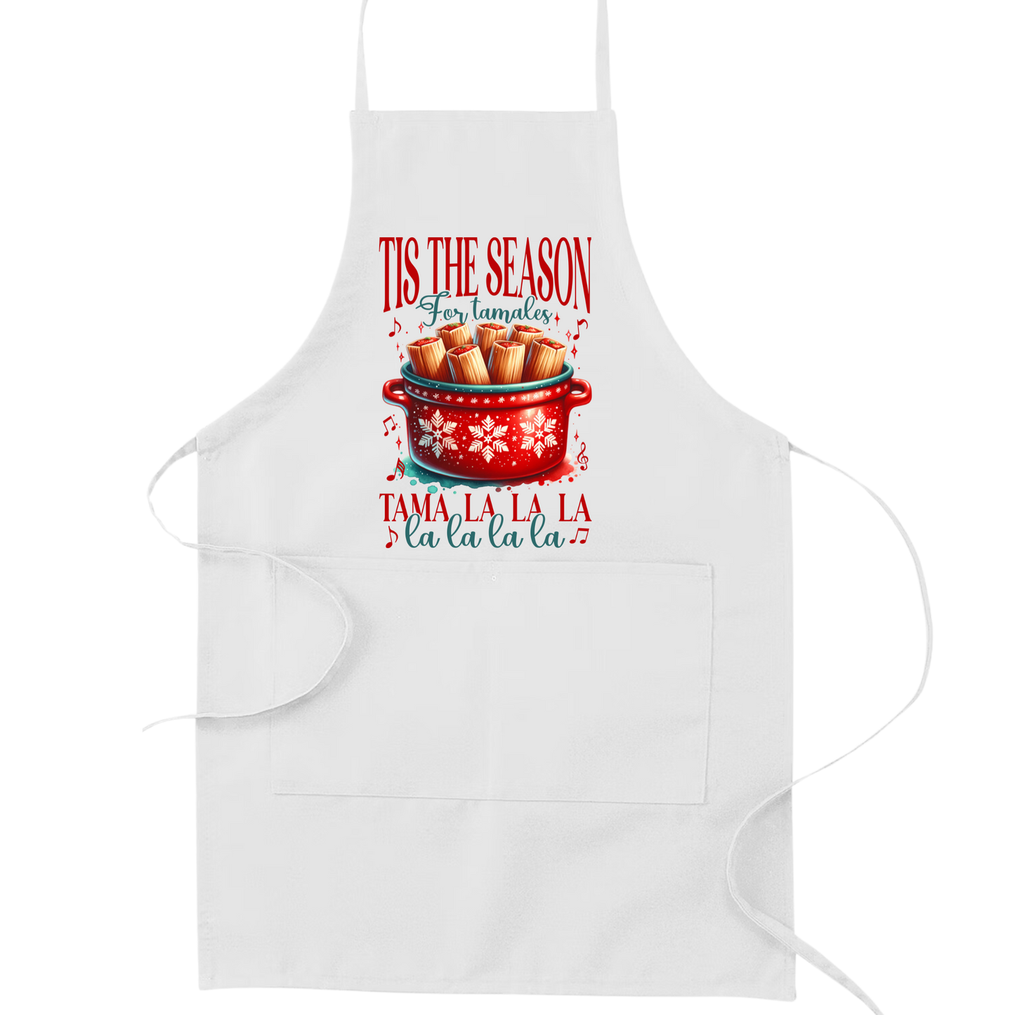 Tis The Season For Tamales Apron