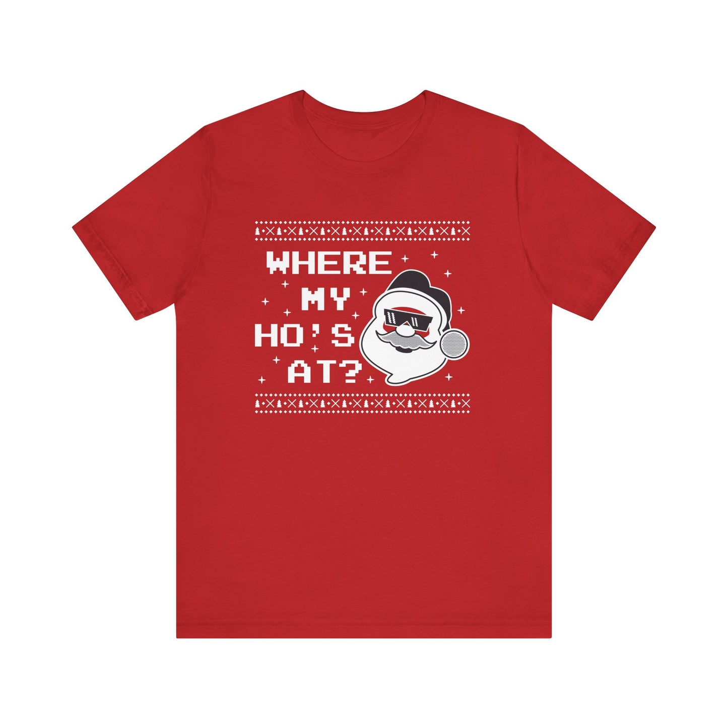 Where My Hos At T Shirt
