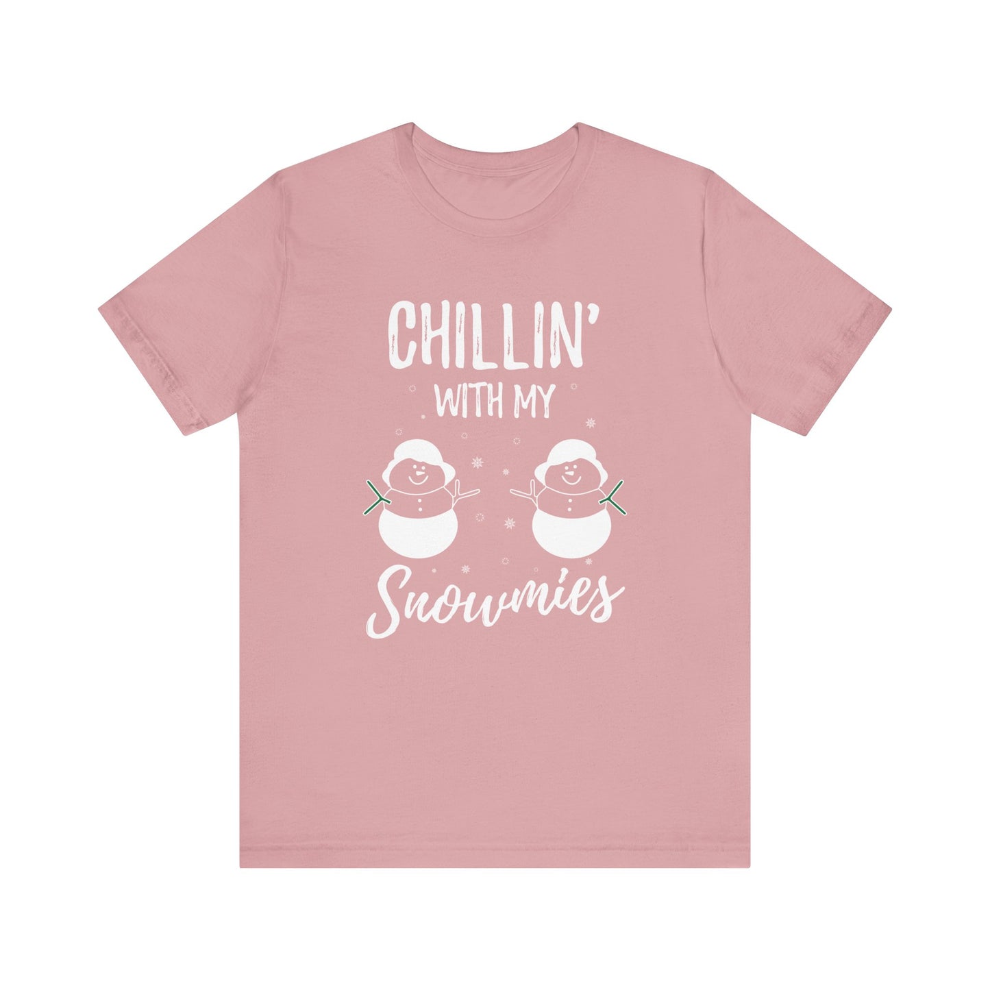 Chillen With My Snowmies T Shirt