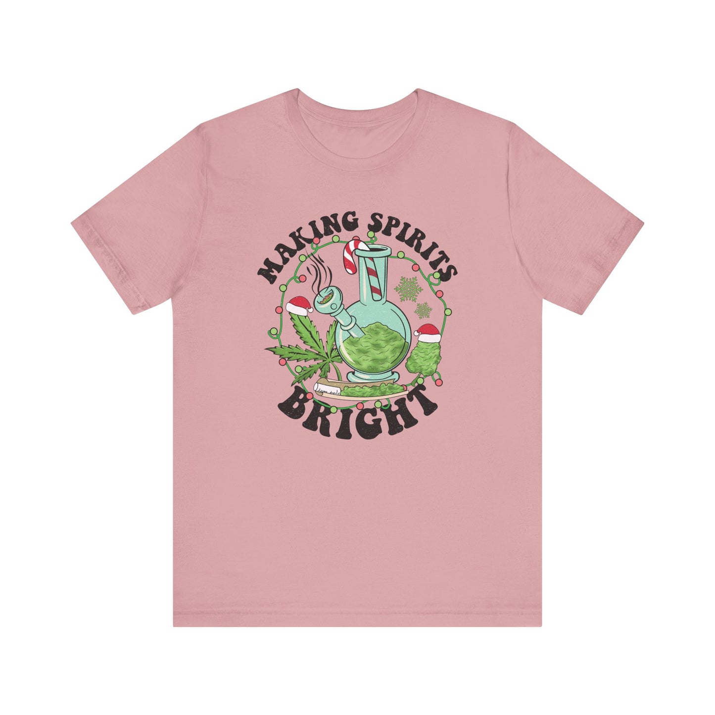Making Spirits Bright T Shirt