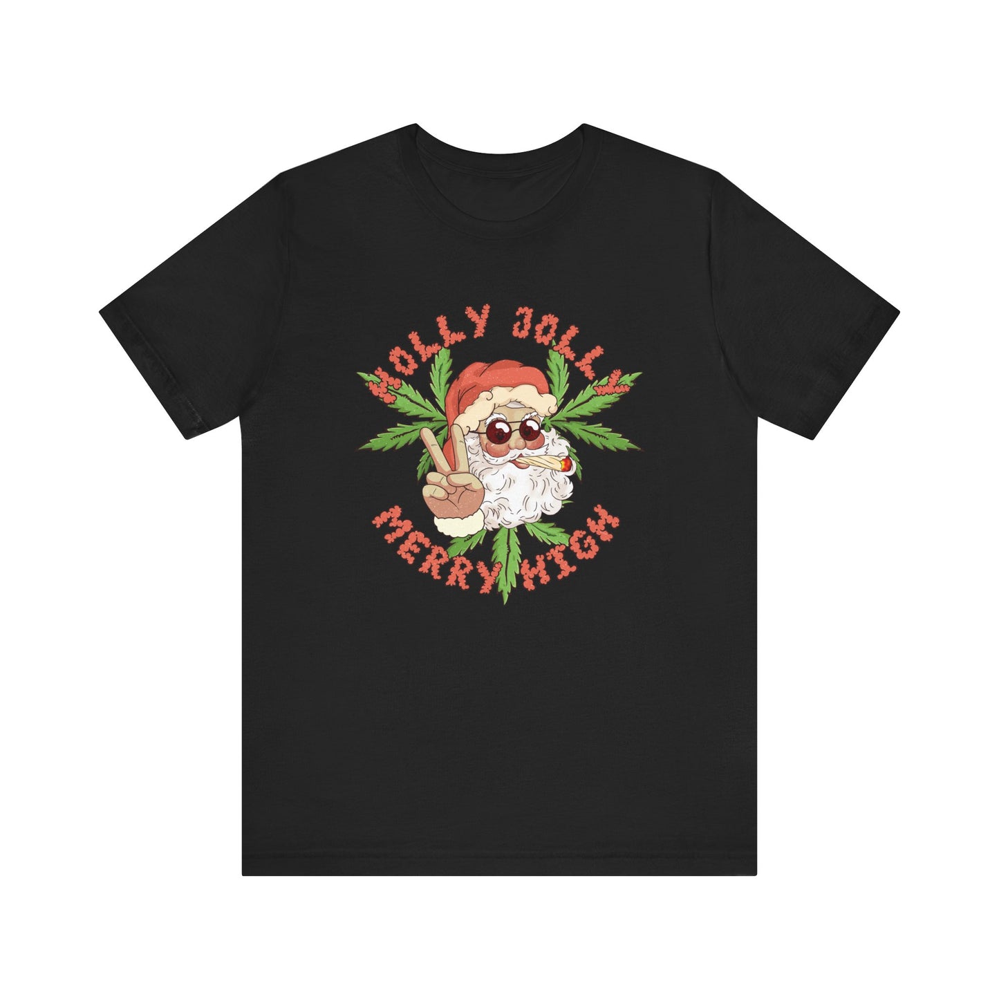 Holly Jolly Merry High T Shirt