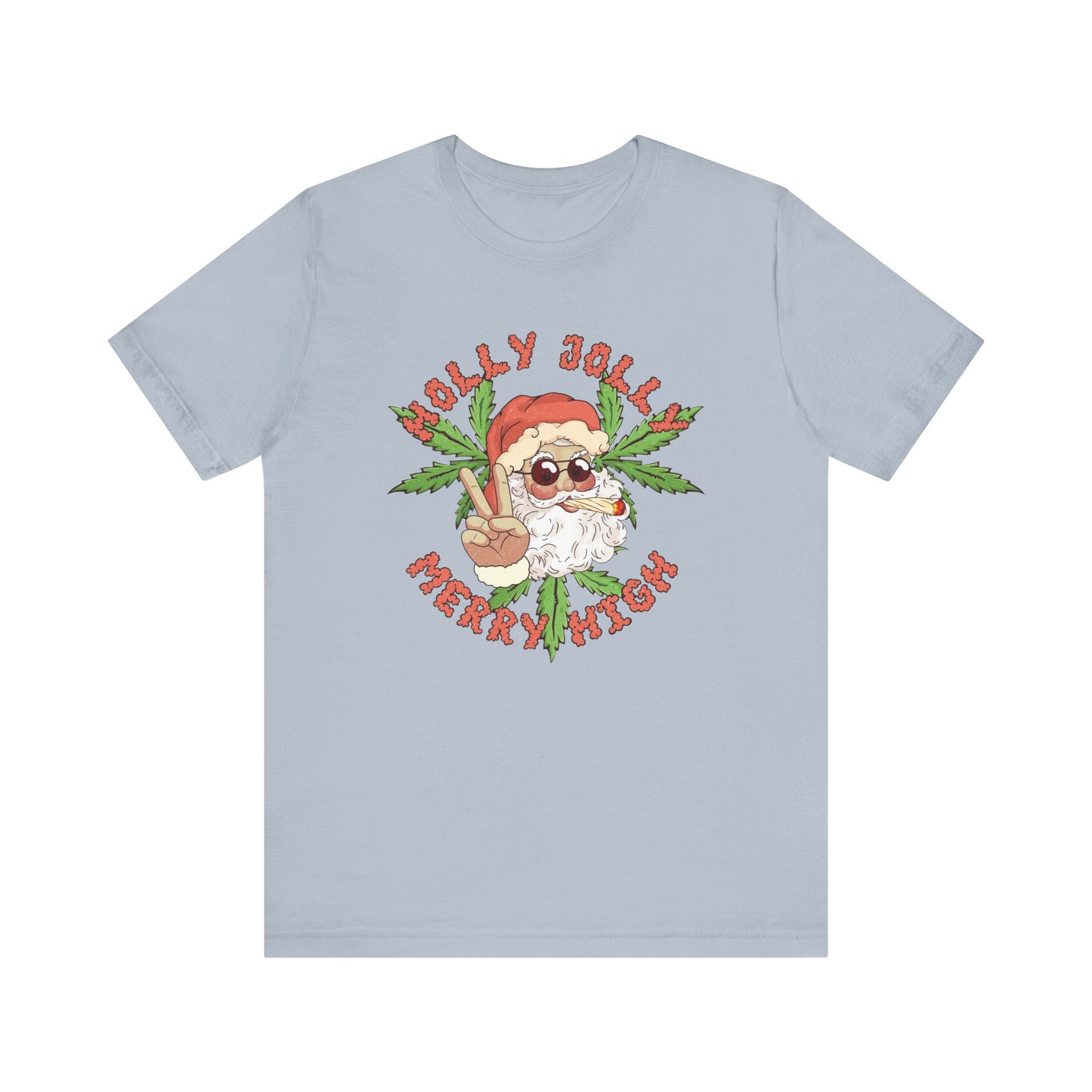 Holly Jolly Merry High T Shirt