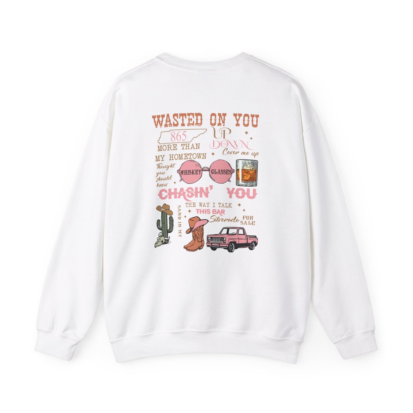 Wasted On You Crewneck Sweatshirt