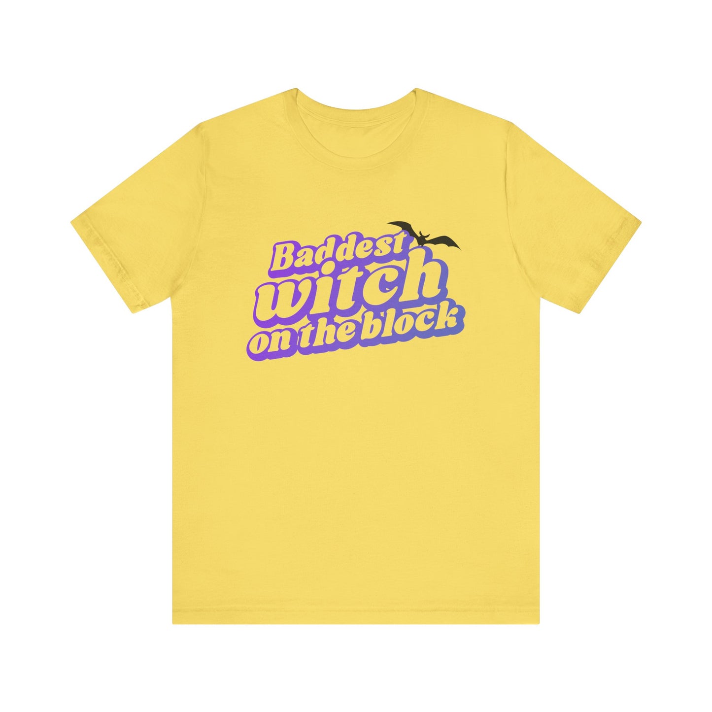 Baddest Witch Unisex T shirt