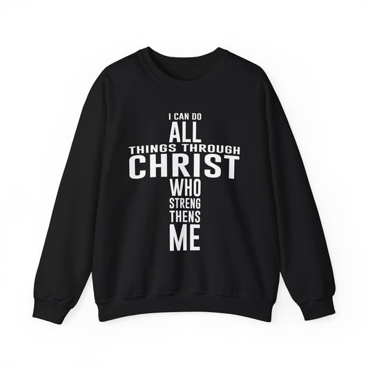 I Can Do All Things Crewneck Sweatshirt