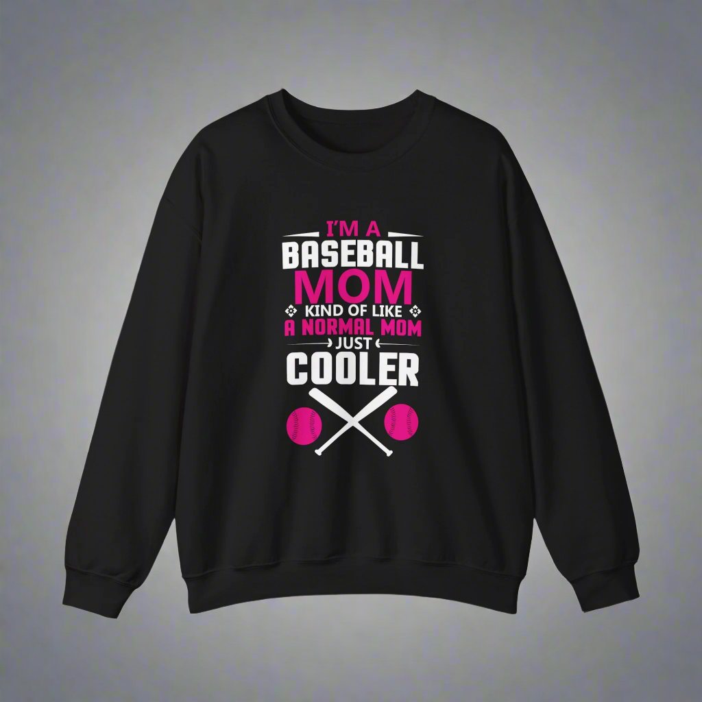 I'm A Baseball Mom Crewneck Sweatshirt