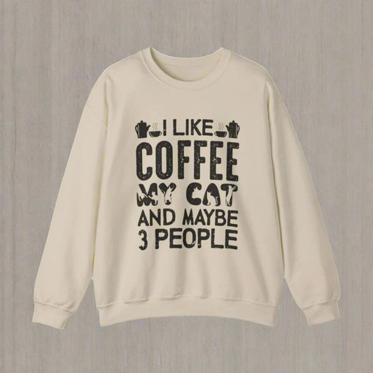 I Like Coffee Crewneck Sweatshirt