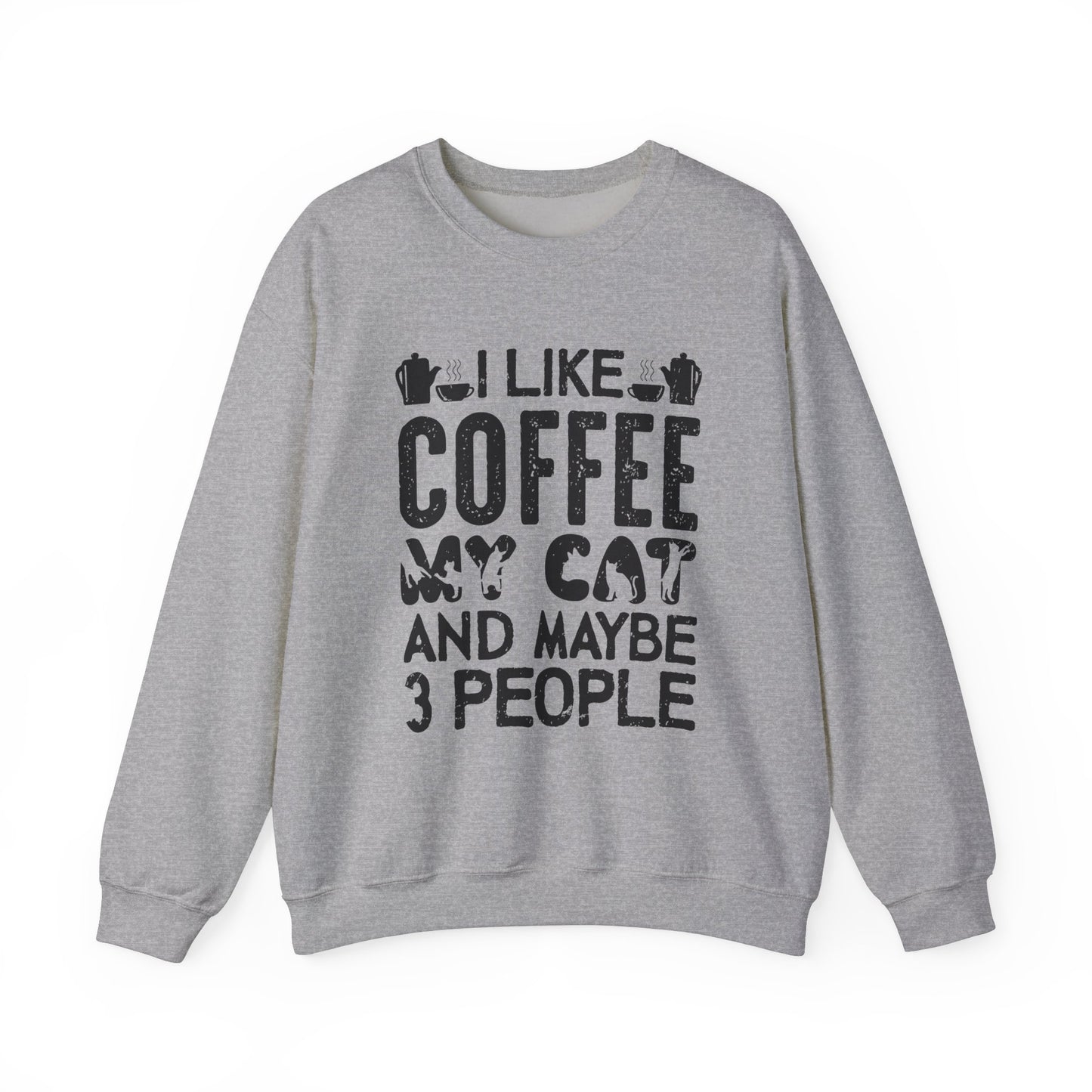 I Like Coffee Crewneck Sweatshirt