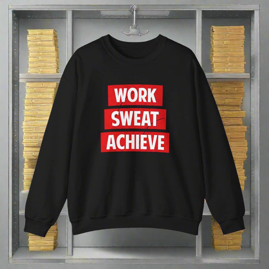 Work Sweat Achieve Crewneck Sweatshirt