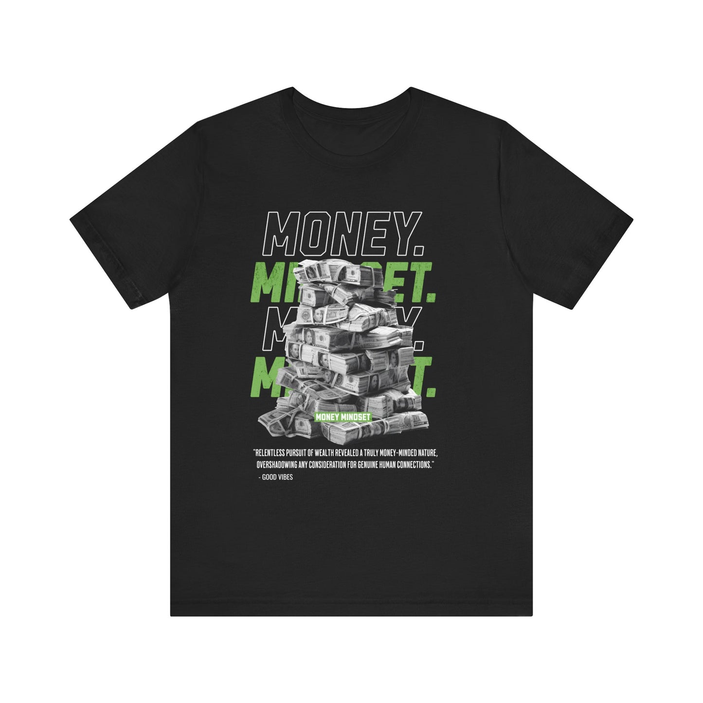 Money Mindset T Shirt