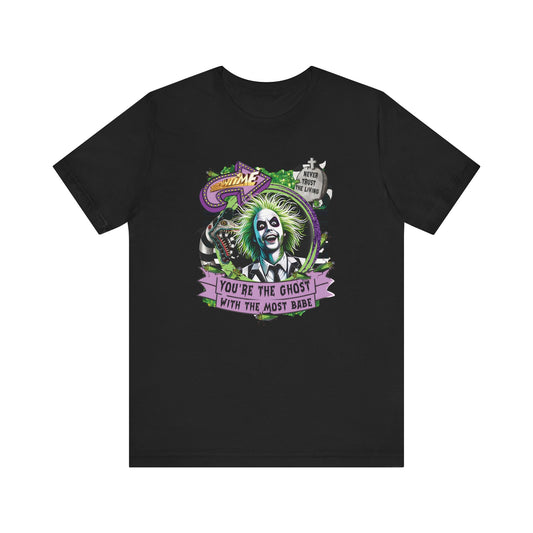 Your Ghost With The Most T Shirt