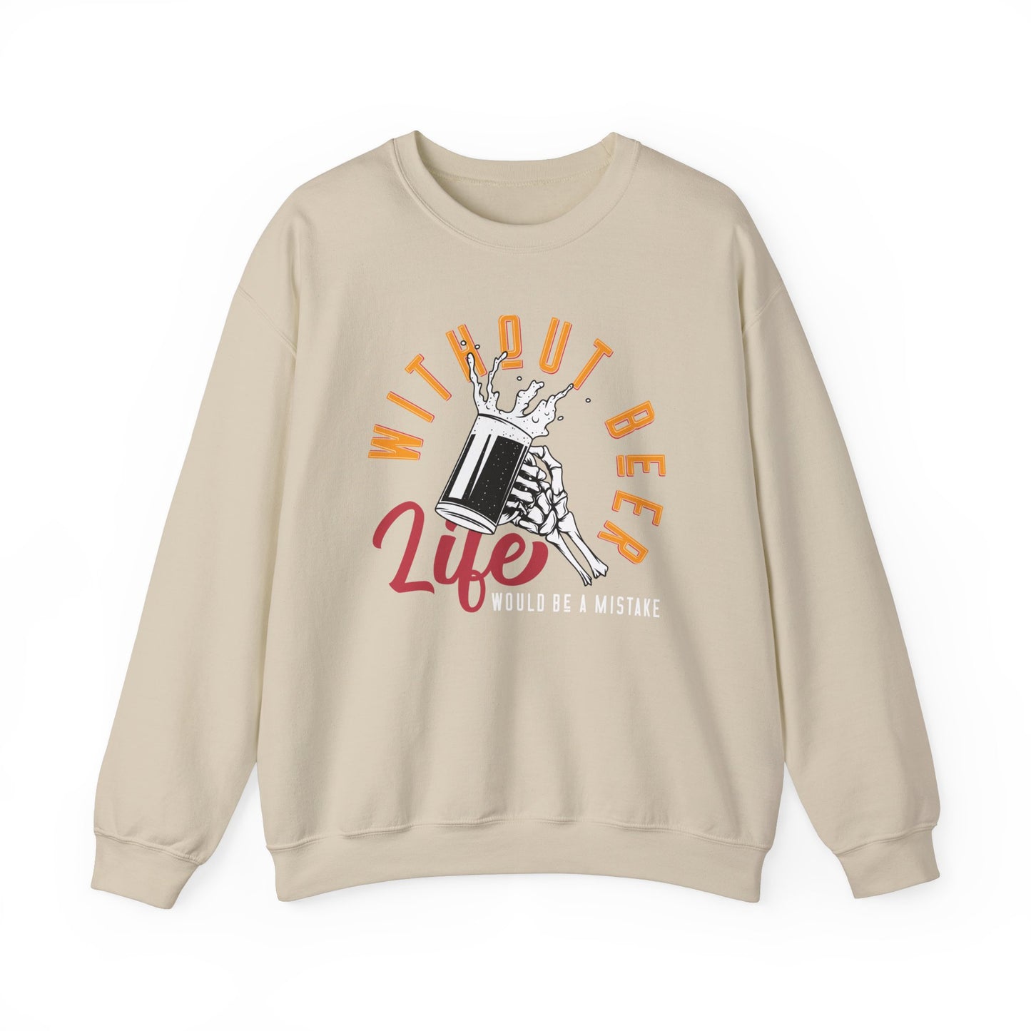 Without Beer Crewneck Sweater