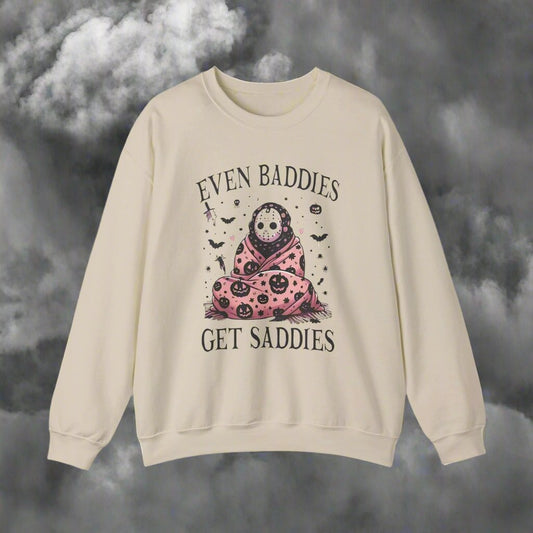 Even Baddies Get The Saddies Crewneck Sweatshirt