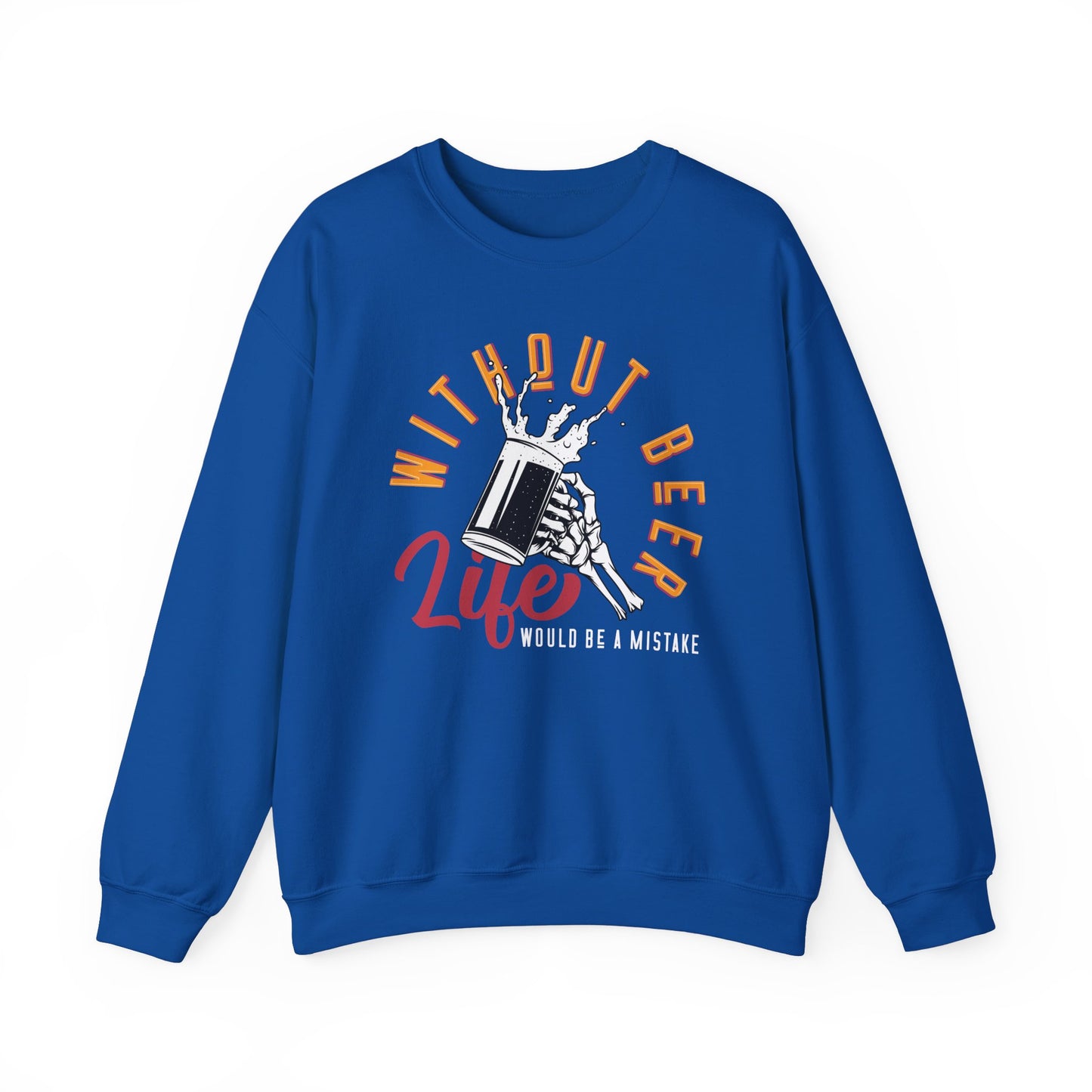 Without Beer Crewneck Sweater