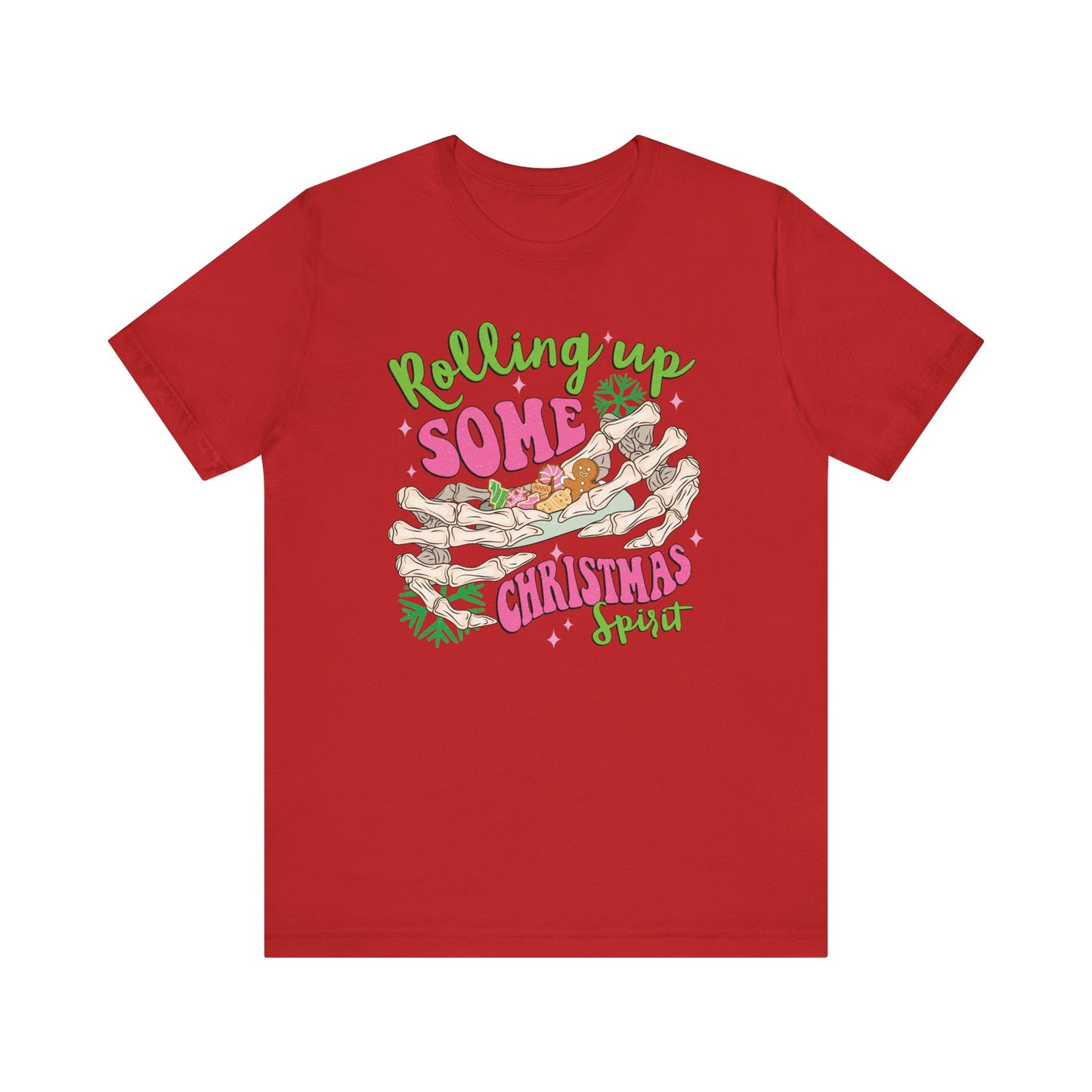 Rolling up Some Christmas Spirit T Shirt
