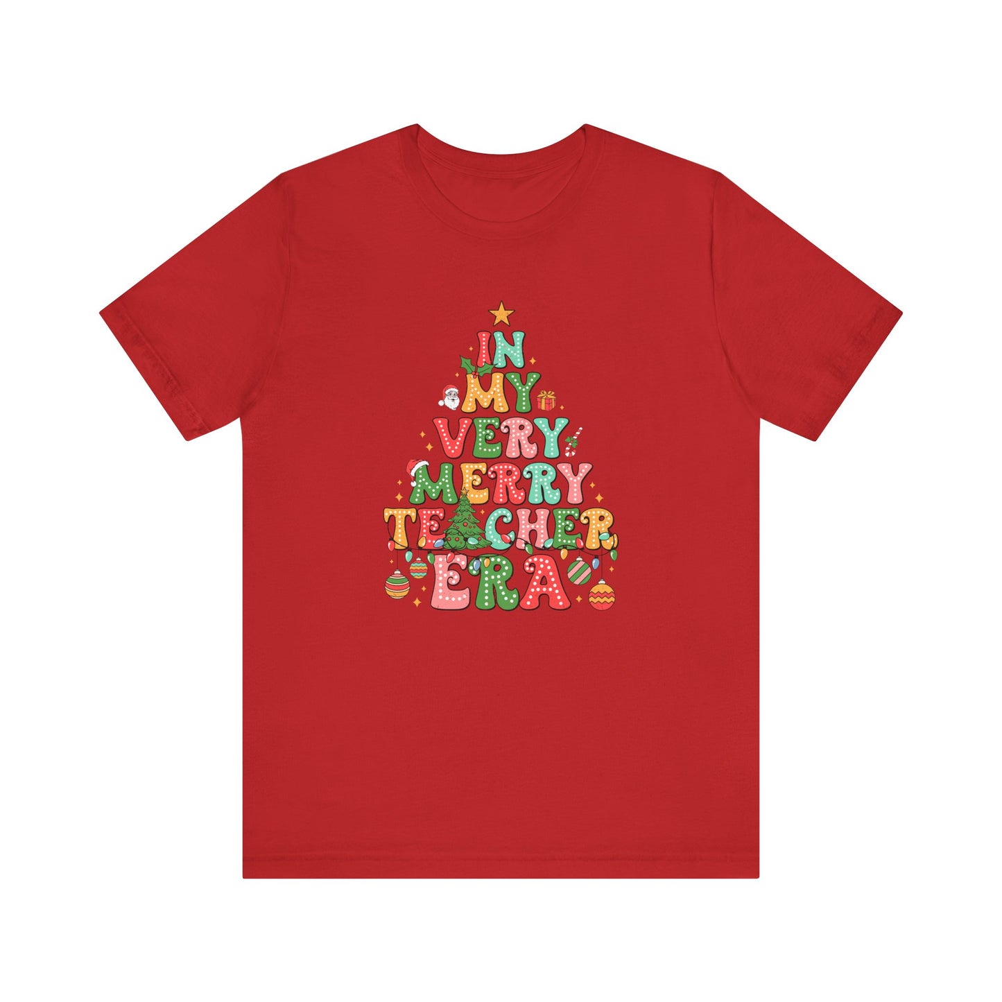 In My very Merry Teacher Era T Shirt