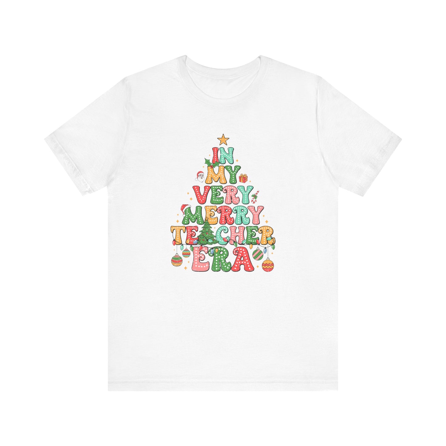 In My very Merry Teacher Era T Shirt