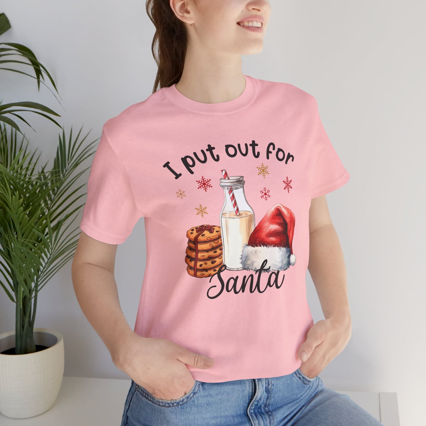 I Put Out for Santa T Shirt