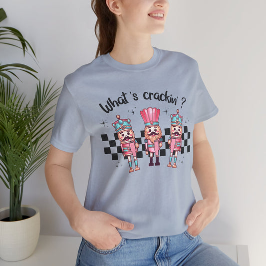 What's Cracking Nutcracker T Shirt