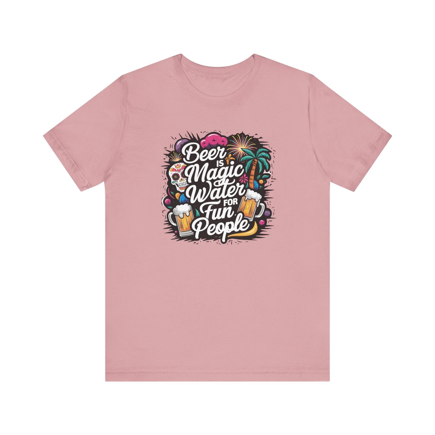Beer is Magic water for Fun People T Shirt