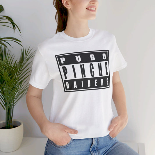 Puro Pinche Raiders Unisex T Shirt