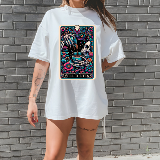 Spill The Tea T Shirt