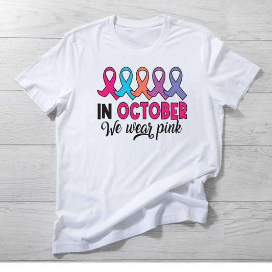 In October Cancer Awareness T Shirt