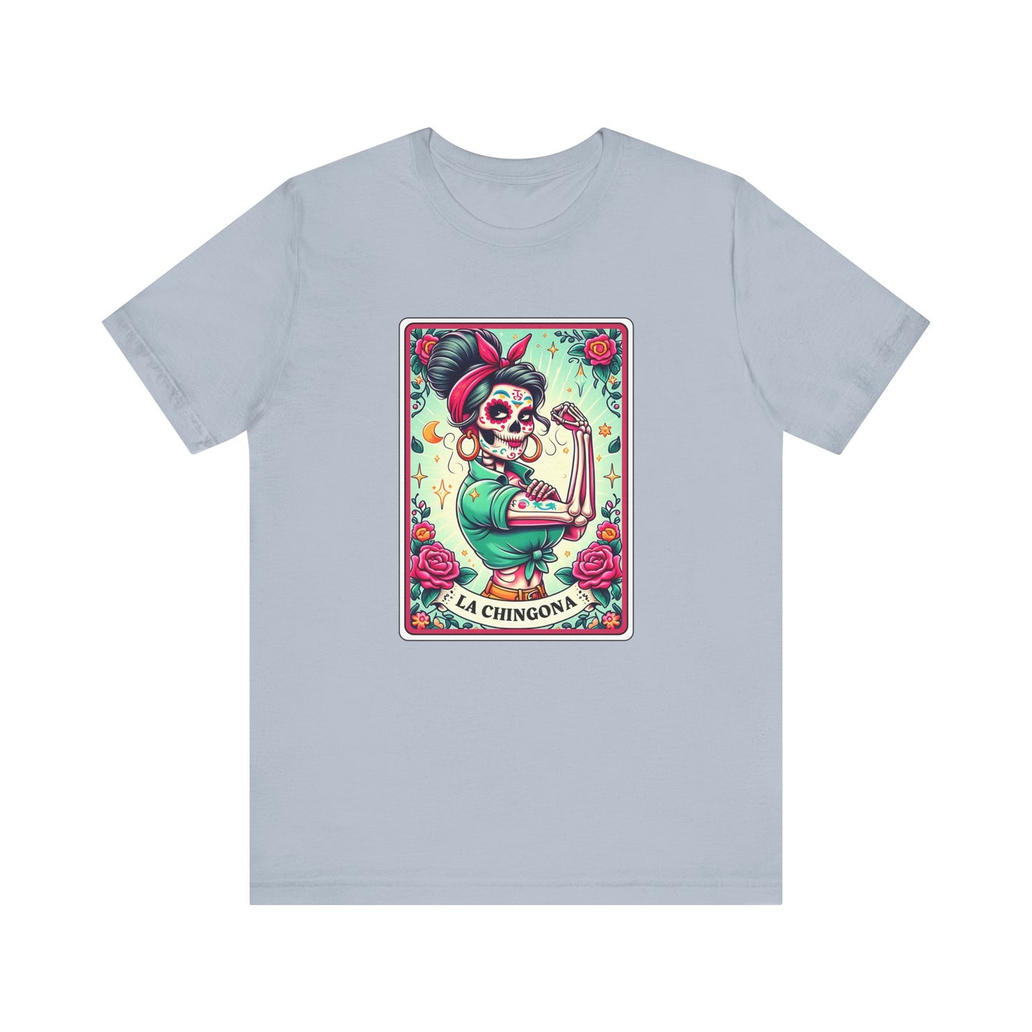 La Chingona  T Shirt
