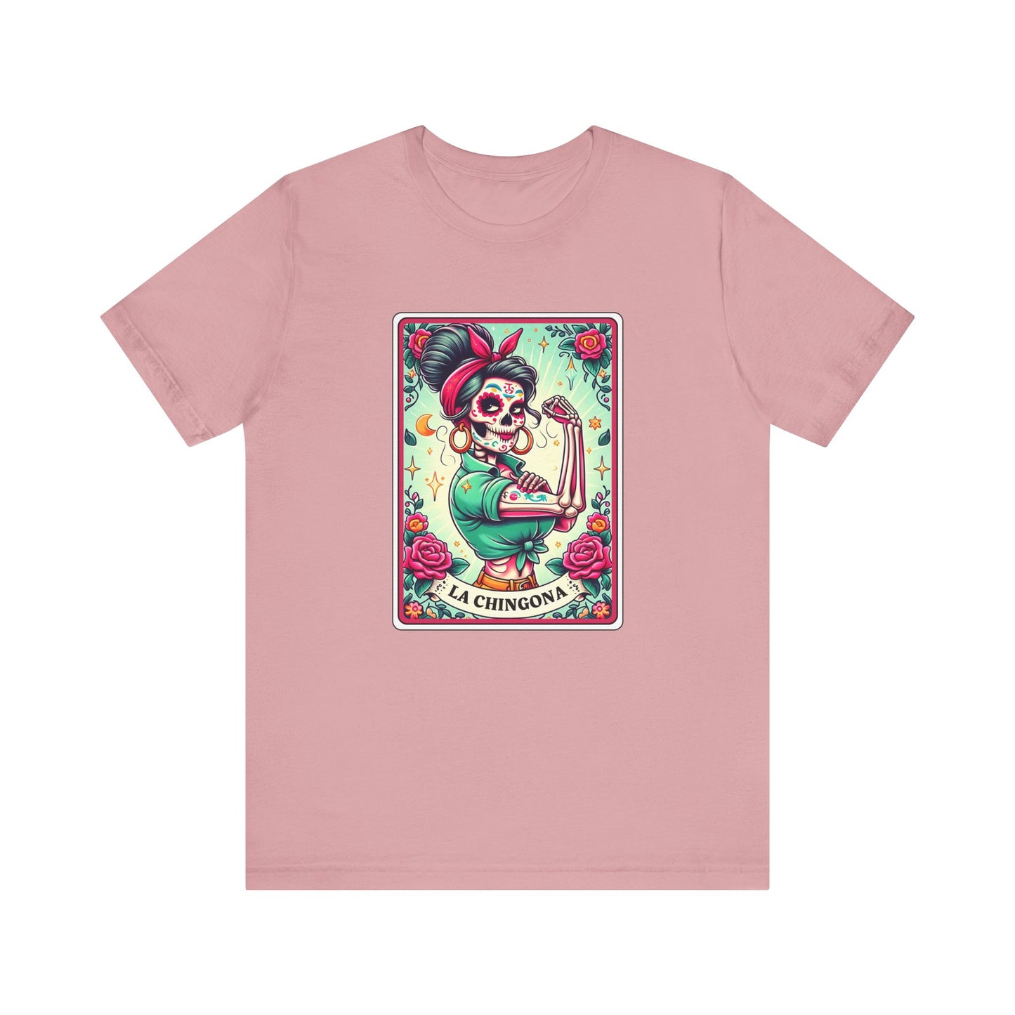 La Chingona  T Shirt