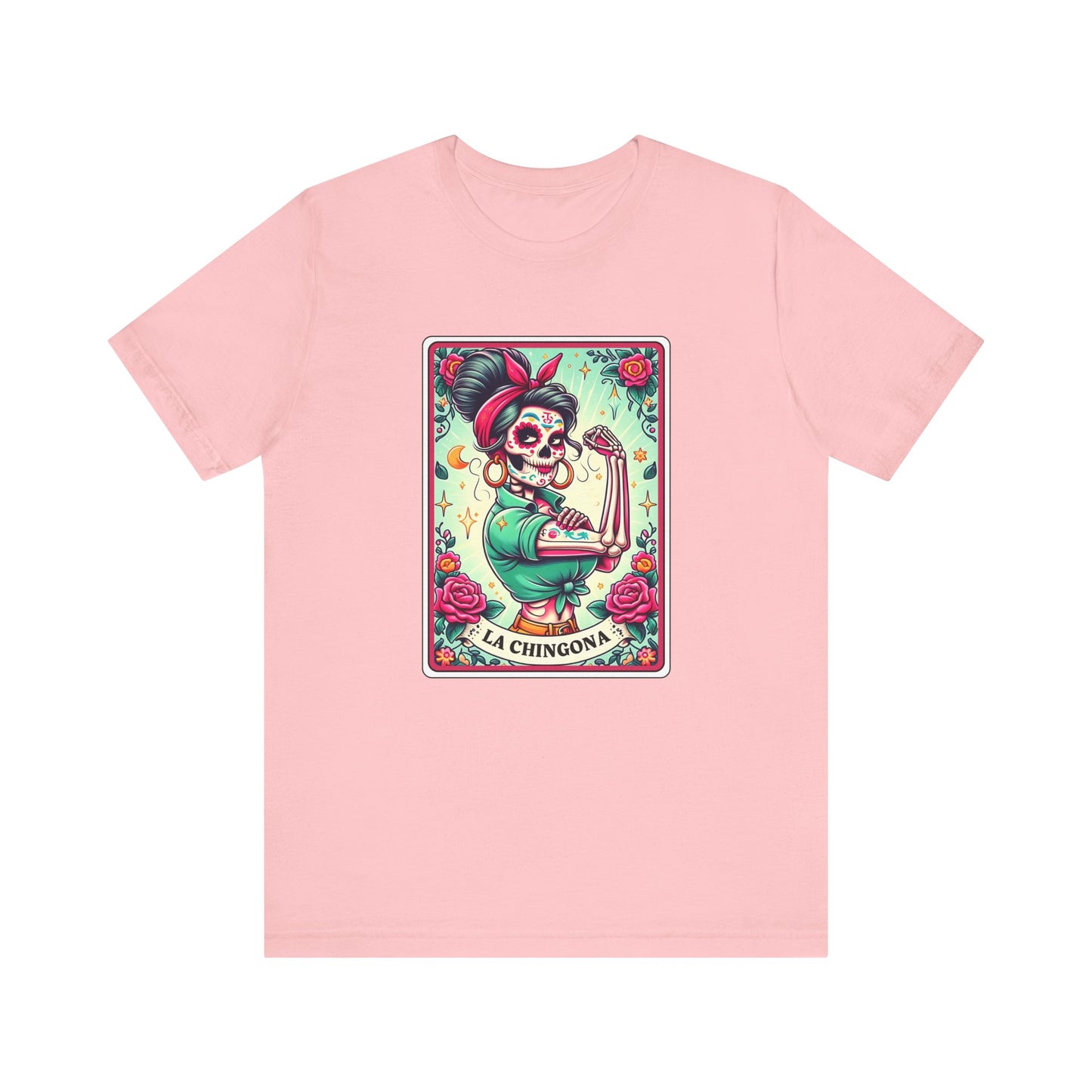 La Chingona  T Shirt