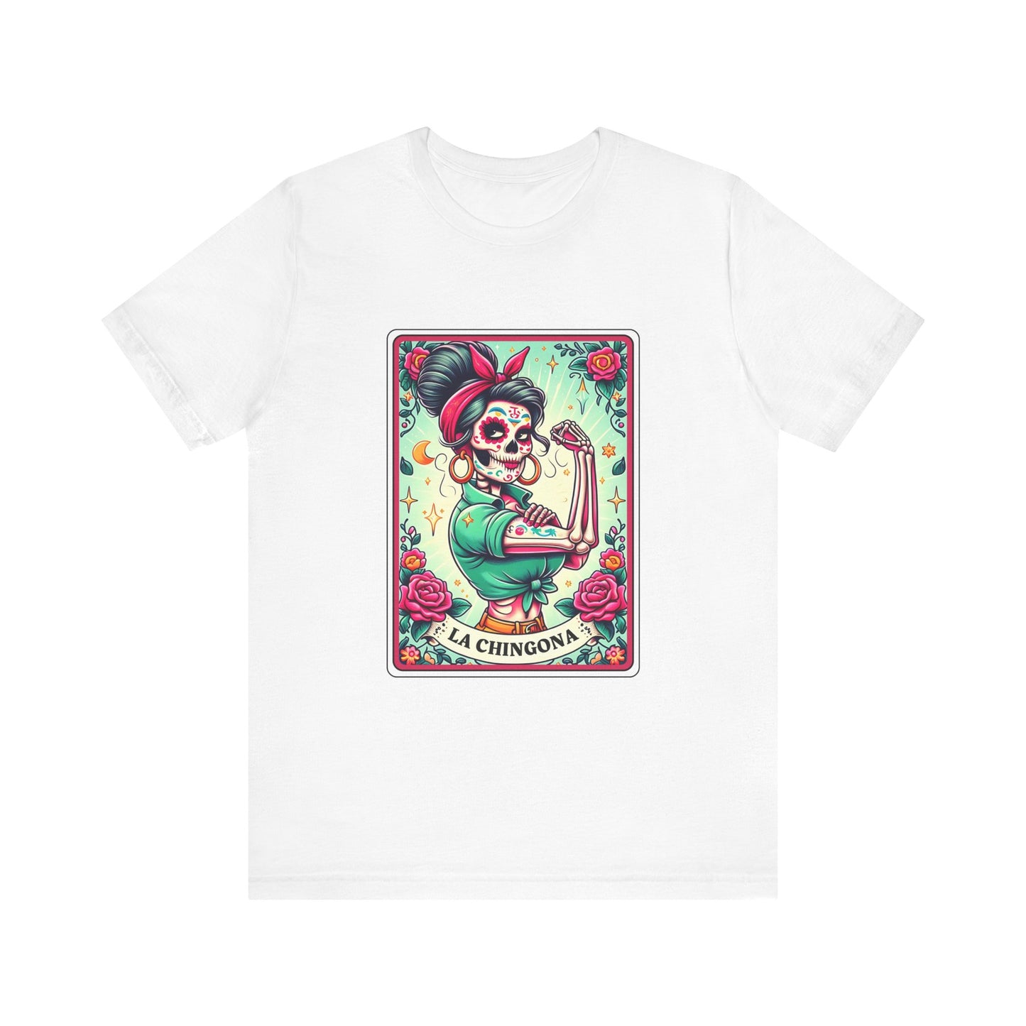 La Chingona  T Shirt