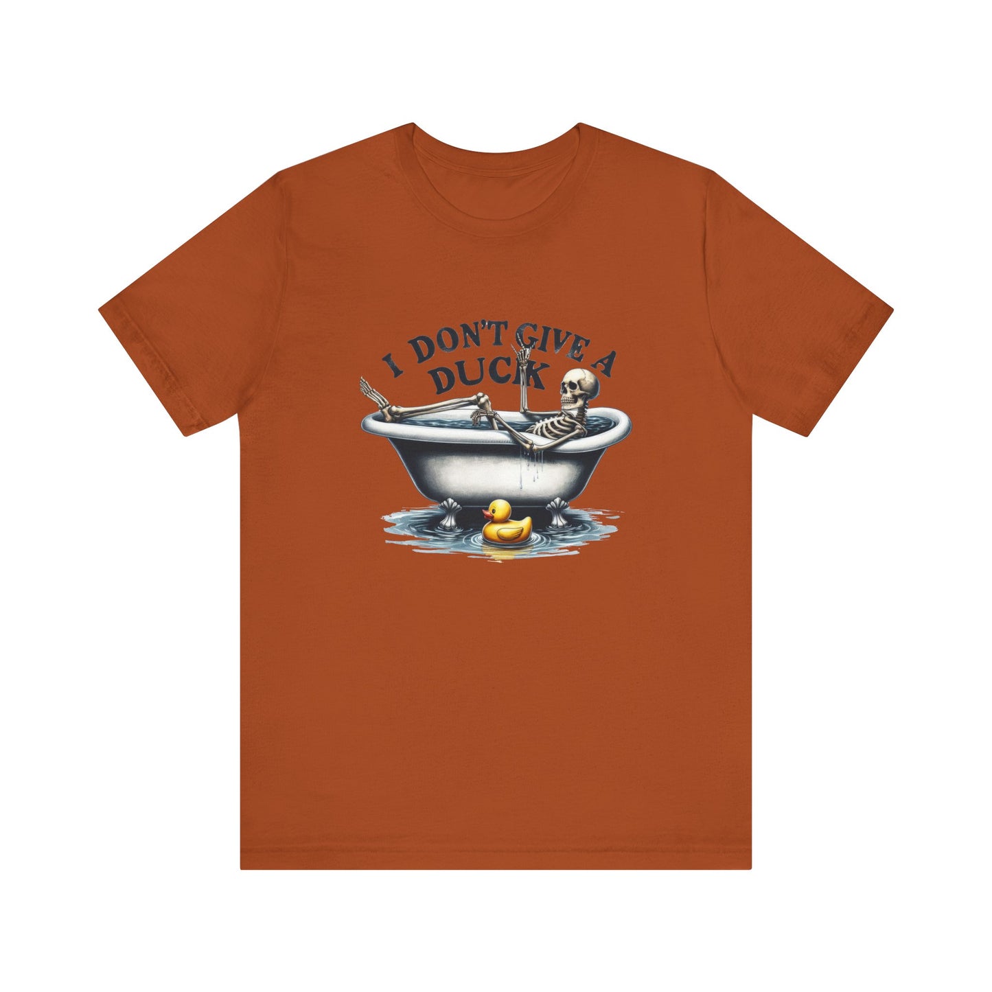I Don't Give a Duck T Shirt