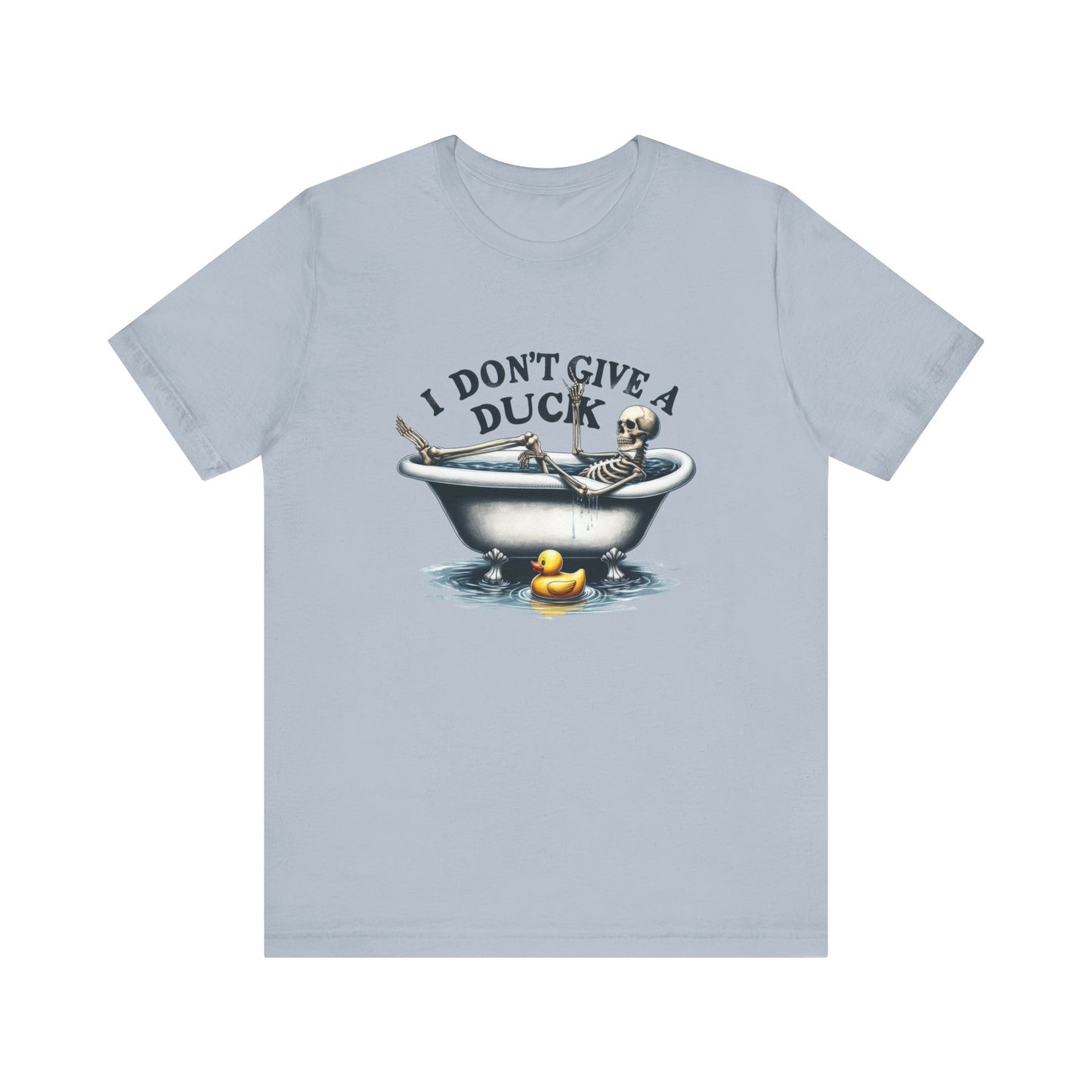 I Don't Give a Duck T Shirt