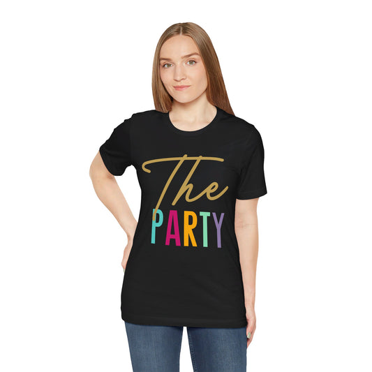 The Party  T Shirt