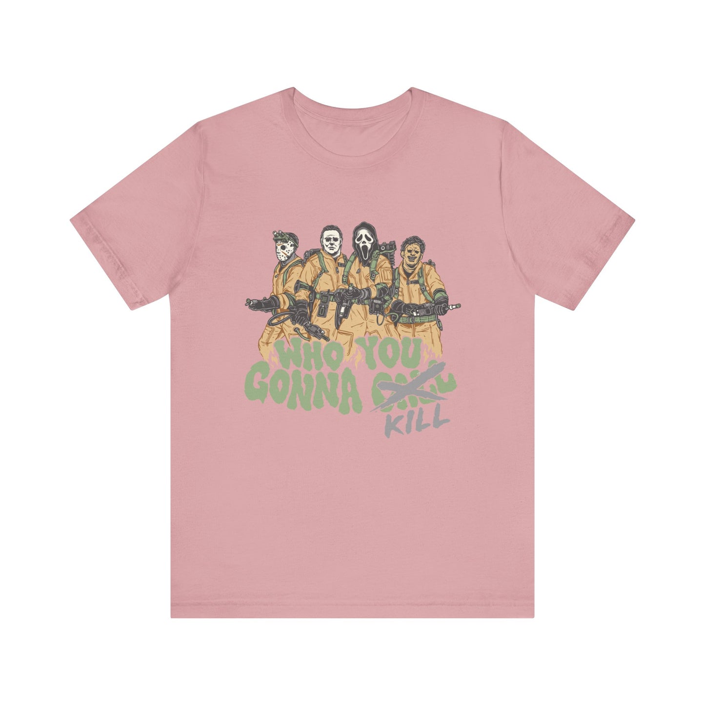 Who you gonna kill T Shirt